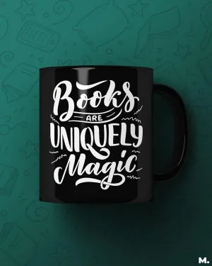 Books are uniquely magic printed mugs