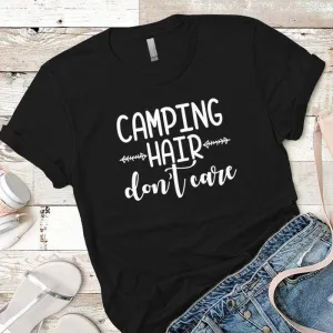 Camping Hair Dont Care Premium Tees