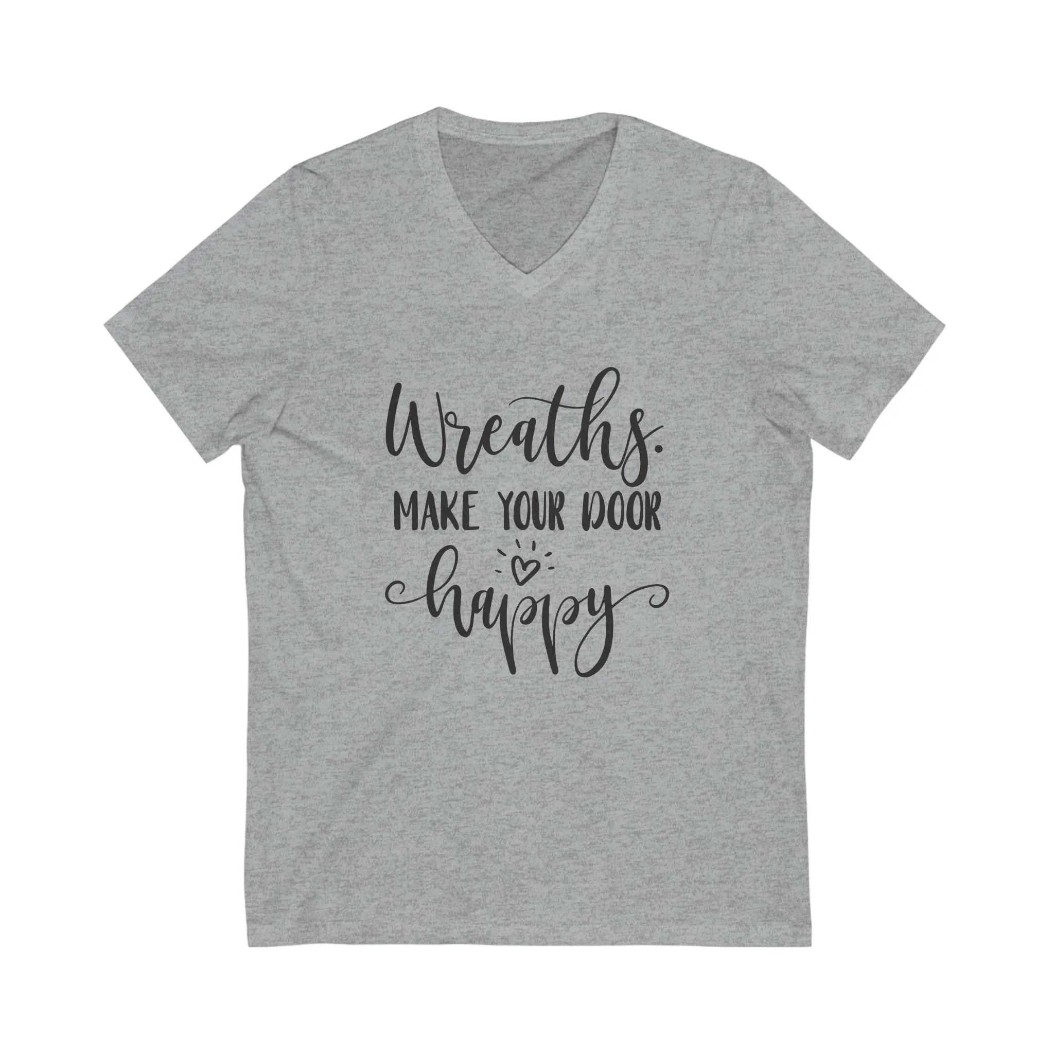 Craft Show Shirt, Wreaths Make Your Door Happy, Unisex Jersey Short Sleeve V-Neck Tee