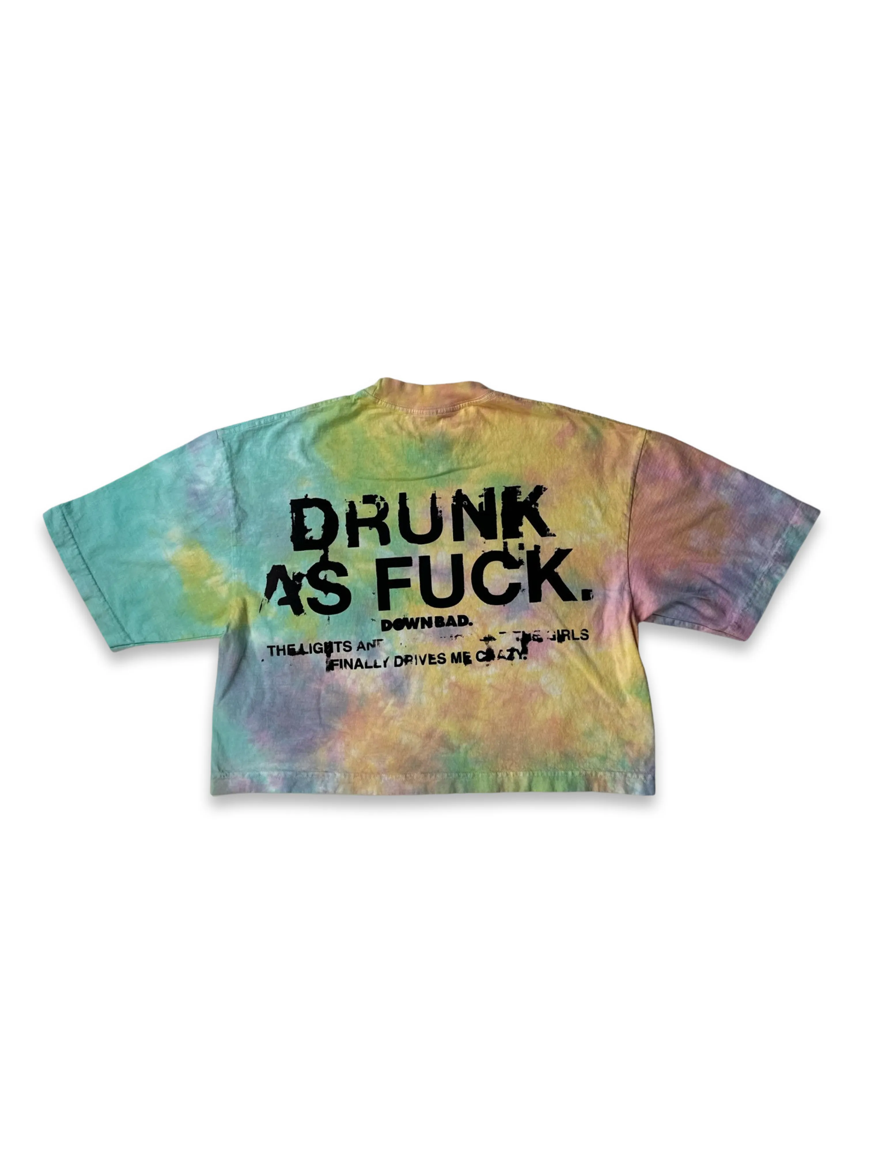DOWN BAD. Drunk As Fu*K Tie-Dye Crop Top