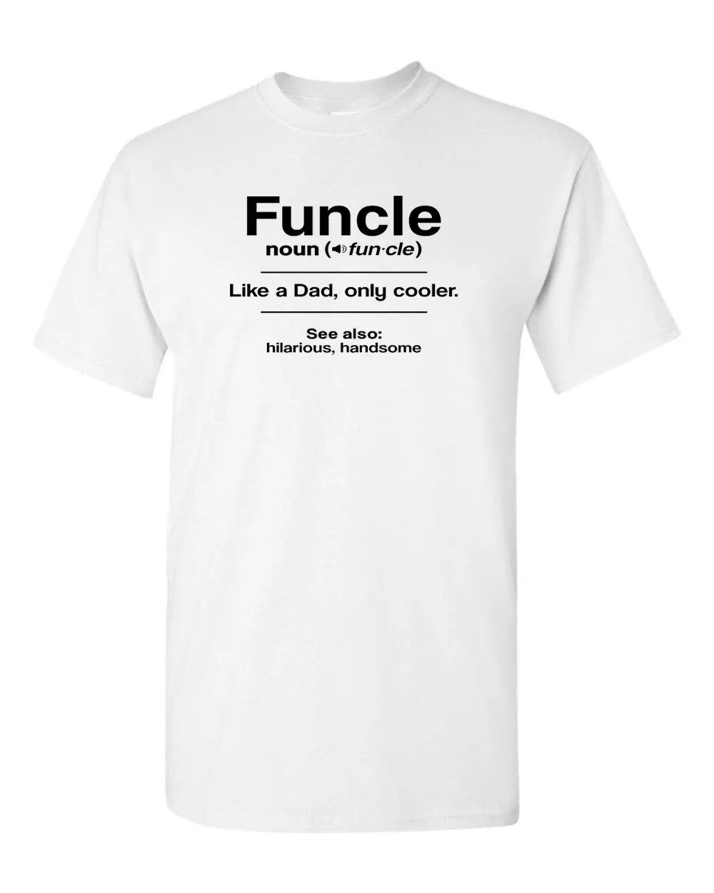 Funcle T-shirt Gift for Uncle Tees Graphic Novelty Sarcastic Funny T Shirt