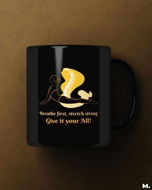 Give it your all printed mugs