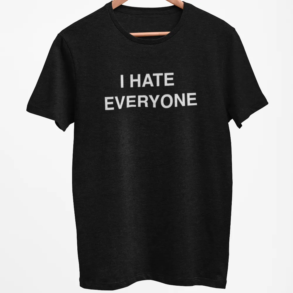I Hate Everyone Men's/Unisex T-Shirt PG Rated