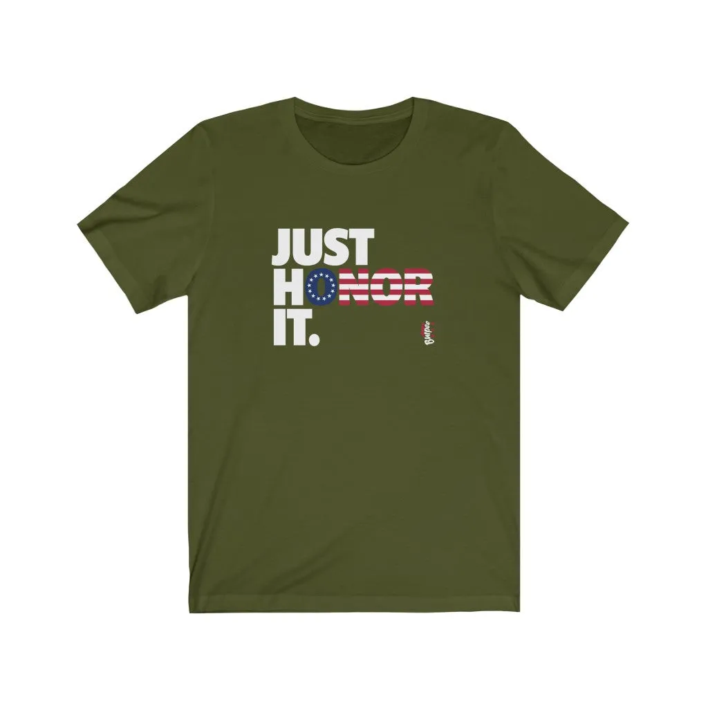 Just Honor It (Betsy Ross) - Mens and Womens Workout T Shirt