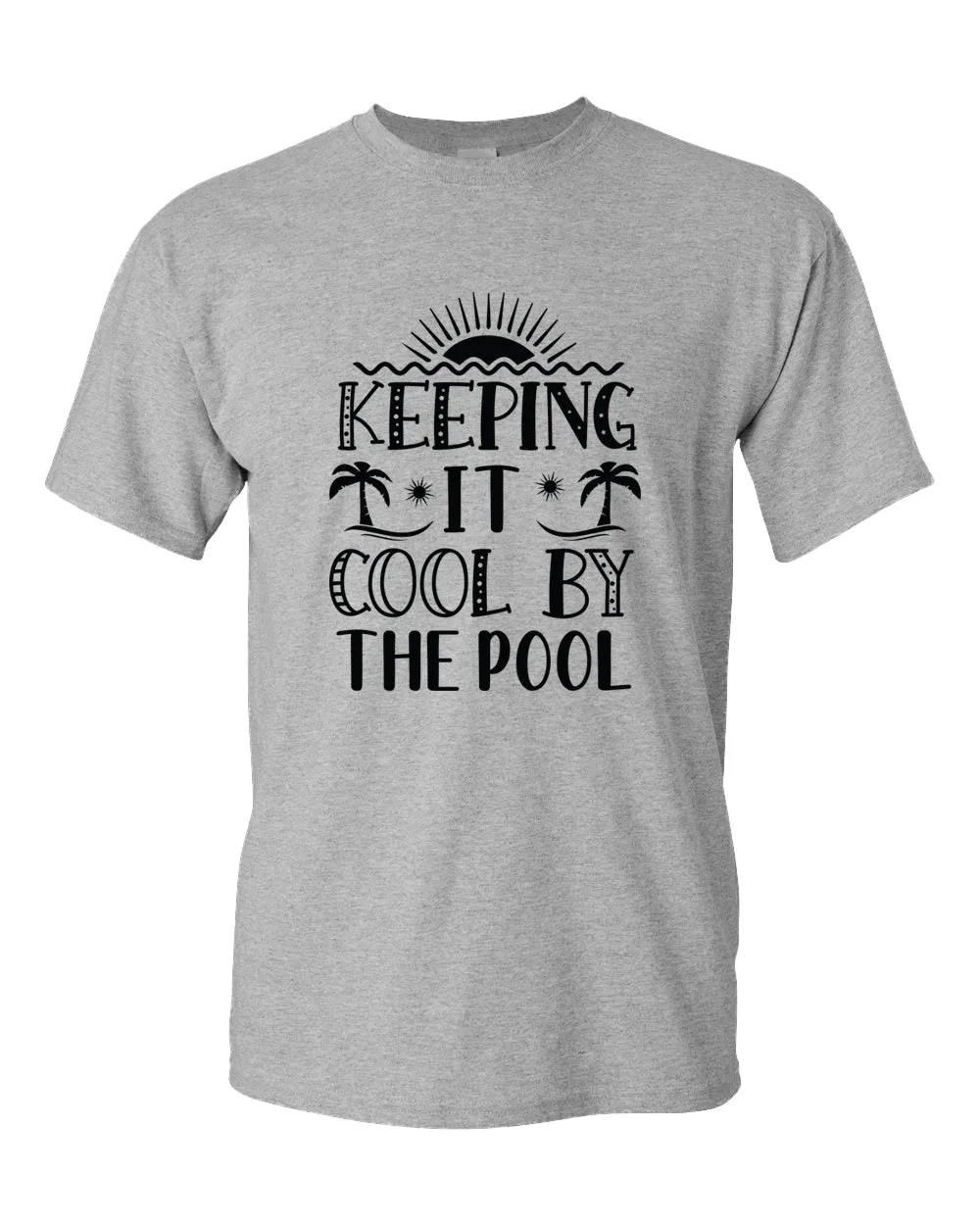 Keeping it cool by the pool t-shirt, summer t-shirt, beach party t-shirt