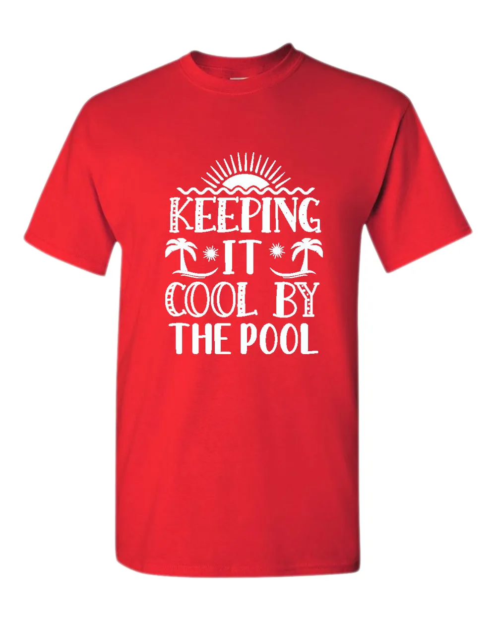 Keeping it cool by the pool t-shirt, summer t-shirt, beach party t-shirt