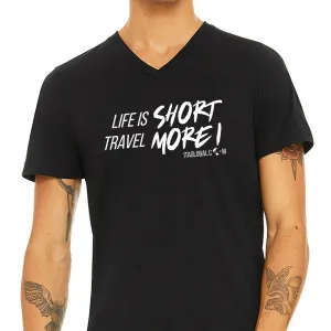 Life Is Short - Travel More! V Neck Black T-shirt For Men - ITA GLOBAL T-shirt