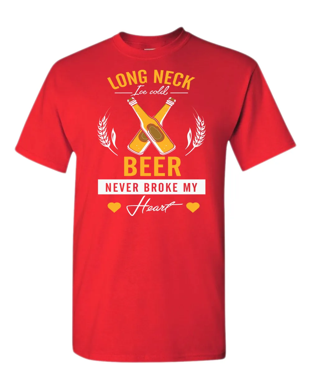Long neck beer never broke my hear t-shirt, sarcastic beer tees