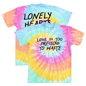 Love Is Too Precious To Waste Tie-dye T-Shirt
