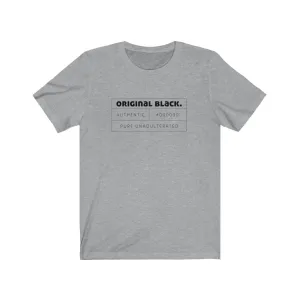 ORIGINAL BLACK - Unisex Short Sleeve T-shirt