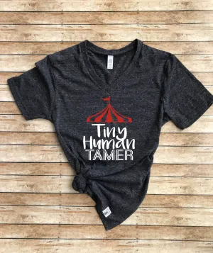 Tiny Human Tamer - Ring Leader Shirt - Circus Shirt - Circus Birthday Shirt - Carnival Birthday Shirt - Circus T Shirt Unisex Tri-Blend