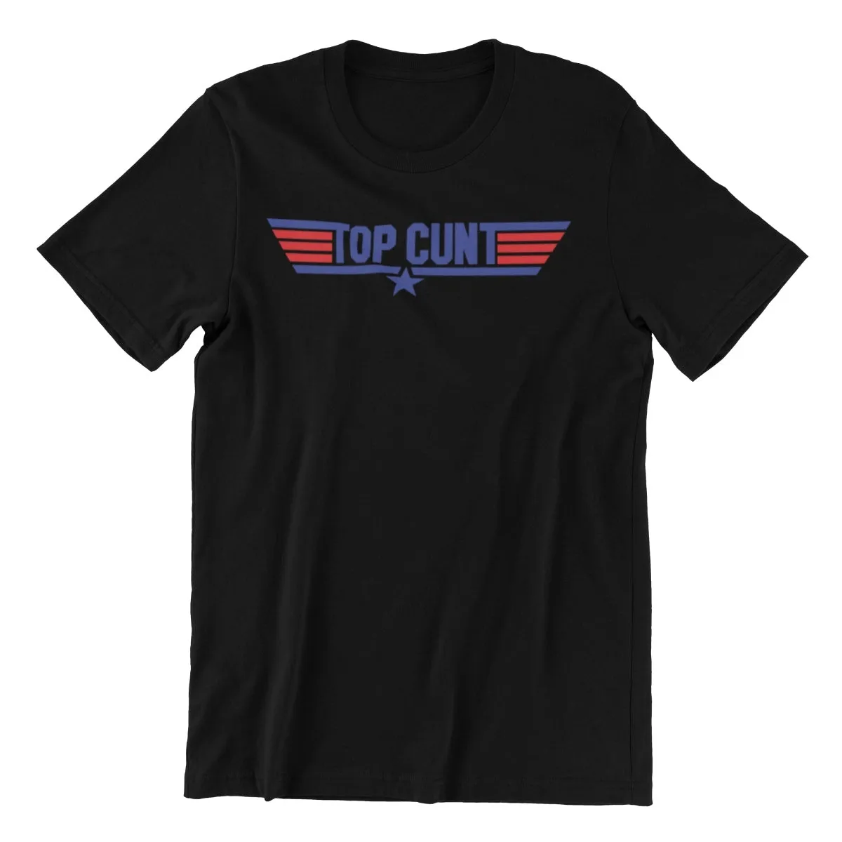 Top Cunt Men's/Unisex T-Shirt