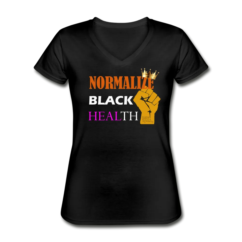 Women's Normalize Black Health V-Neck